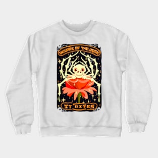 Beware of the rose, It bites Skeleton Spider Crewneck Sweatshirt